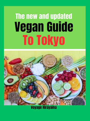cover image of The New and Updated Vegan Guide to Tokyo